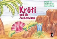 Bild vom Artikel Kröti und die Zauberblume vom Autor Andreas Dietz