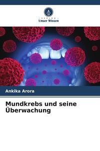 Produktbild: Mundkrebs und seine &Uuml;berwachung