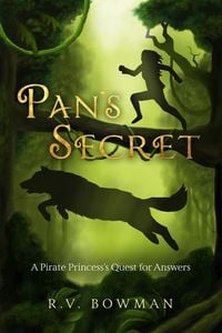 Produktbild: Pan's Secret: A Pirate Princess's Quest for Answers (The Pirate Princess Chronicles, #2)