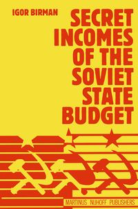 Produktbild: Secret Incomes of the Soviet State Budget