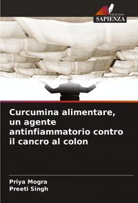 Produktbild: Curcumina alimentare, un agente antinfiammatorio contro il cancro al colon