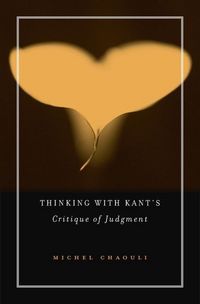Produktbild: Thinking with Kant&rsquo;s Critique of Judgment