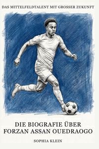 Produktbild: Die Biografie &uuml;ber Forzan Assan Ouedraogo