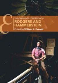 Produktbild: The Cambridge Companion to Rodgers and Hammerstein