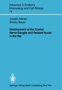 Produktbild: Development of the Cranial Nerve Ganglia and Related Nuclei in the Rat