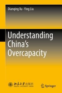 Produktbild: Understanding China's Overcapacity