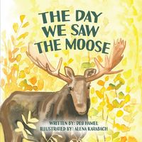 Produktbild: The Day We Saw The Moose