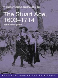 Produktbild: The Routledge Companion to the Stuart Age, 1603-1714