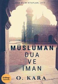 Produktbild: M&uuml;sl&uuml;man Dua ve Iman