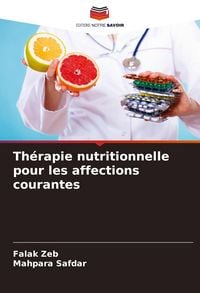 Produktbild: Th&eacute;rapie nutritionnelle pour les affections courantes