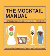 Produktbild: Green, F: The Mocktail Manual