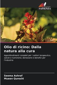 Produktbild: Olio di ricino: Dalla natura alla cura