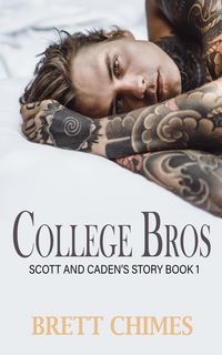Produktbild: College Bros:Scott and Caden's Story