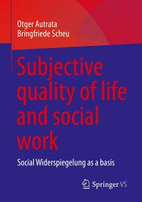 Produktbild: Subjective quality of life and social work