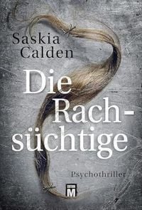 Produktbild: Die Rachs&uuml;chtige