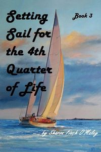 Produktbild: Setting Sail for the 4th Quarter of Life