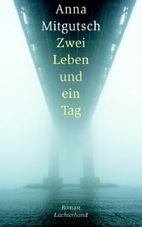 Produktbild: Mitgutsch, A: Zwei Leben und ein Tag
