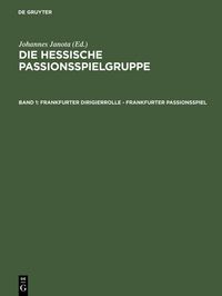 Produktbild: Frankfurter Dirigierrolle - Frankfurter Passionsspiel