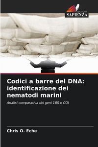 Produktbild: Codici a barre del DNA: identificazione dei nematodi marini