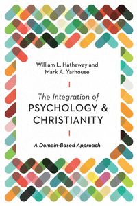 Produktbild: Integration of Psychology and Christianity
