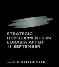 Produktbild: Strategic Developments in Eurasia After 11 September