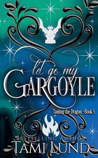 Produktbild: Let Go My Gargoyle