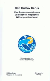 Produktbild: &Uuml;ber Lebensmagnetismus und &uuml;ber die magischen Wirkungen &uuml;berhaupt