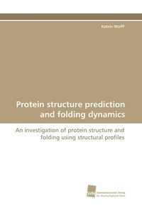 Produktbild: Protein structure prediction and folding dynamics