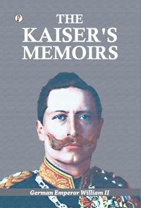 Produktbild: The Kaiser's Memoirs
