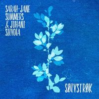 Bild vom Artikel Solvstrok vom Autor Juhani Sarah Jane & Silvola Summers