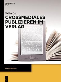 Produktbild: Crossmediales Publizieren im Verlag