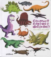 Produktbild: Comment ratatiner les dinosaures ?
