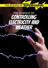 Produktbild: The Science of Controlling Electricity and Weather