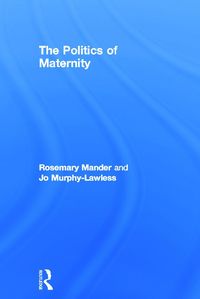 Produktbild: The Politics of Maternity