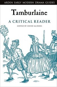 Produktbild: TAMBURLAINE A CRITICAL READER