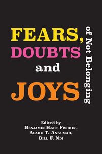 Produktbild: Fears, Doubts and Joys of Not Belonging