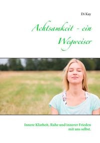 Produktbild: Achtsamkeit - ein Wegweiser