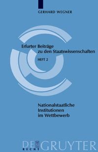 Produktbild: Nationalstaatliche Institutionen im Wettbewerb