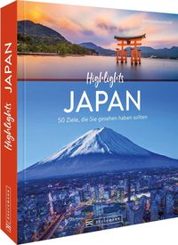 Bild vom Artikel Highlights Japan vom Autor Bernhard Kleinschmidt