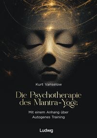 Produktbild: Die Psychotherapie des Mantra-Yoga