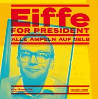 Produktbild: Eiffe for President