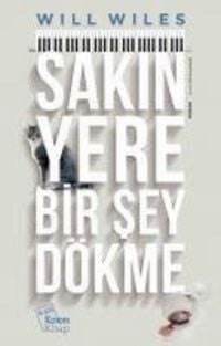 Produktbild: Sakin Yere Bir Sey D&ouml;kme