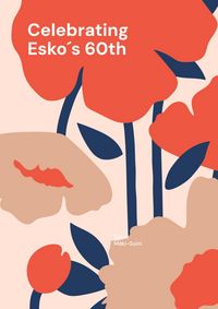 Produktbild: Celebrating Esko&acute;s 60th