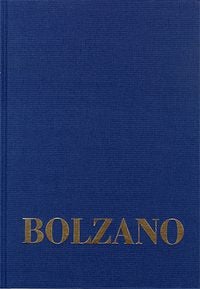 Produktbild: Bernard Bolzano Gesamtausgabe / Reihe II: Nachla&szlig;. B. Wissenschaftliche Tageb&uuml;cher. Band 11,1: Miscellanea Mathematica 19