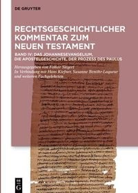 Produktbild: Das Johannesevangelium, die Apostelgeschichte, der Prozess des Paulus