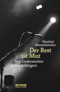 Produktbild: Der Rest ist Mut