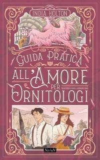 Produktbild: Guida pratica all'amore per ornitologi