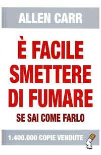 Produktbild: &Egrave; facile smettere di fumare se sai come farlo
