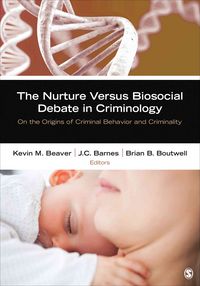 Produktbild: The Nurture Versus Biosocial Debate in Criminology