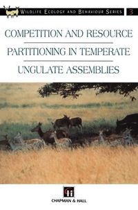 Produktbild: Competition and Resource Partitioning in Temperate Ungulate Assemblies